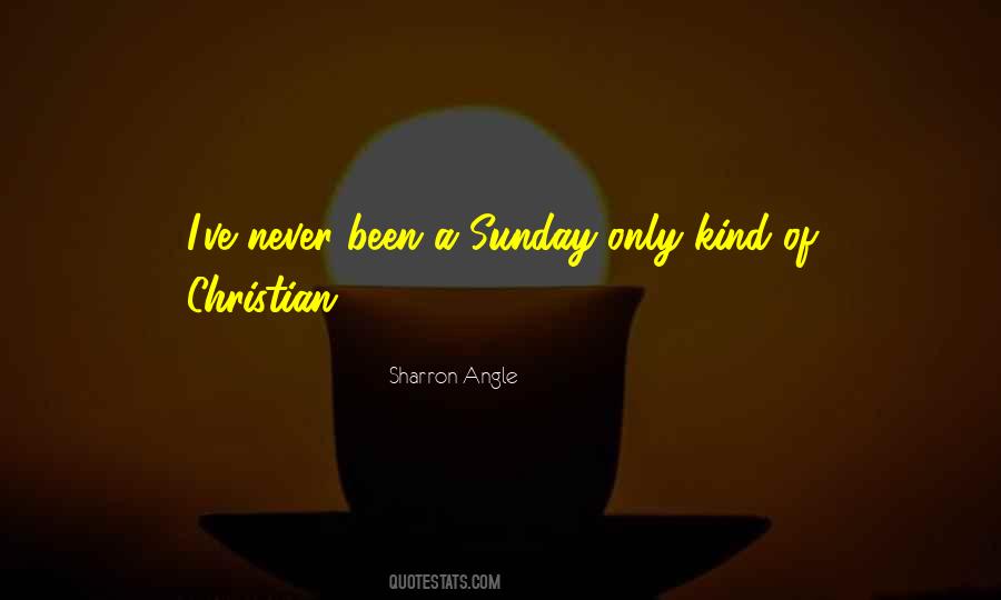 Sharron Angle Quotes #925917