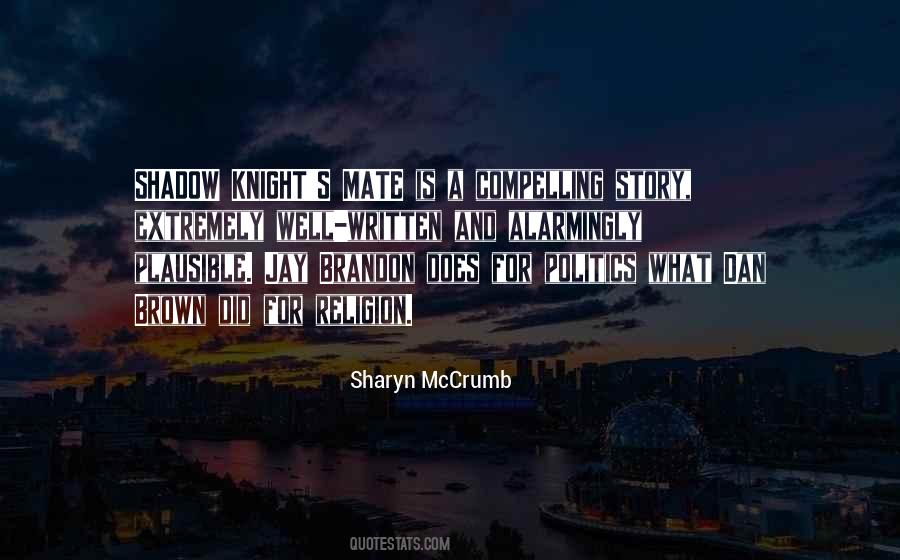 Sharyn McCrumb Quotes #1319680