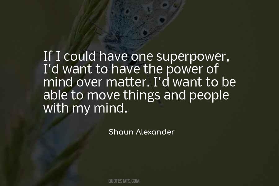 Shaun Alexander Quotes #1774027
