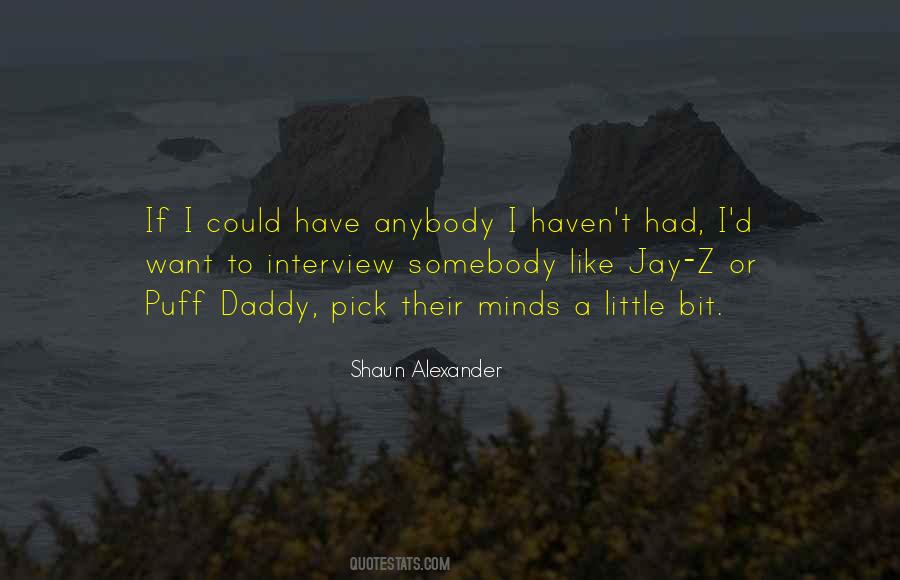 Shaun Alexander Quotes #219834