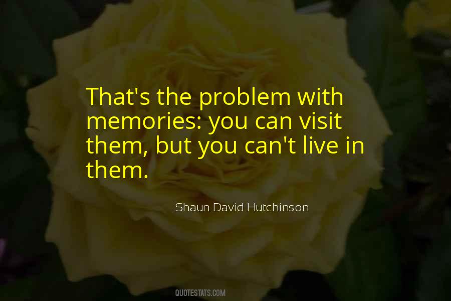 Shaun David Hutchinson Quotes #1486172