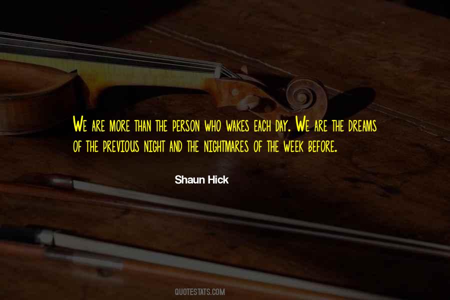 Shaun Hick Quotes #1289742