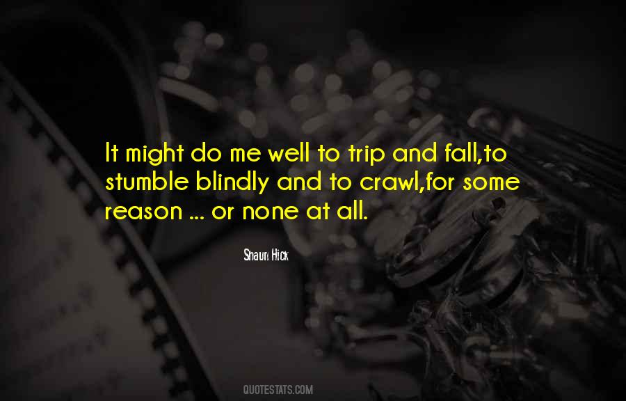 Shaun Hick Quotes #1392226