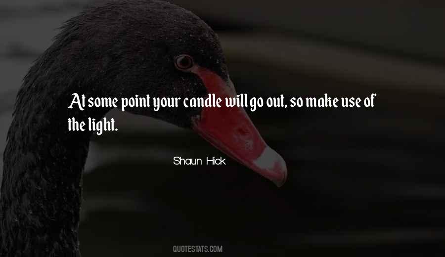 Shaun Hick Quotes #793047