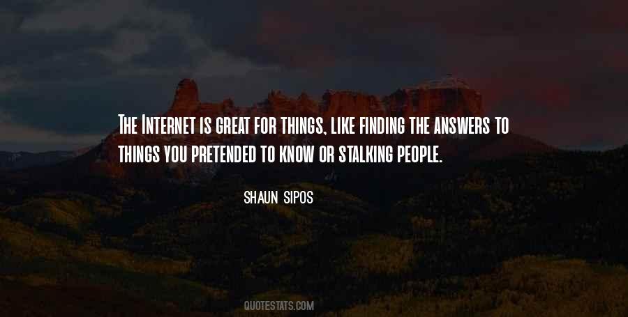 Shaun Sipos Quotes #32489