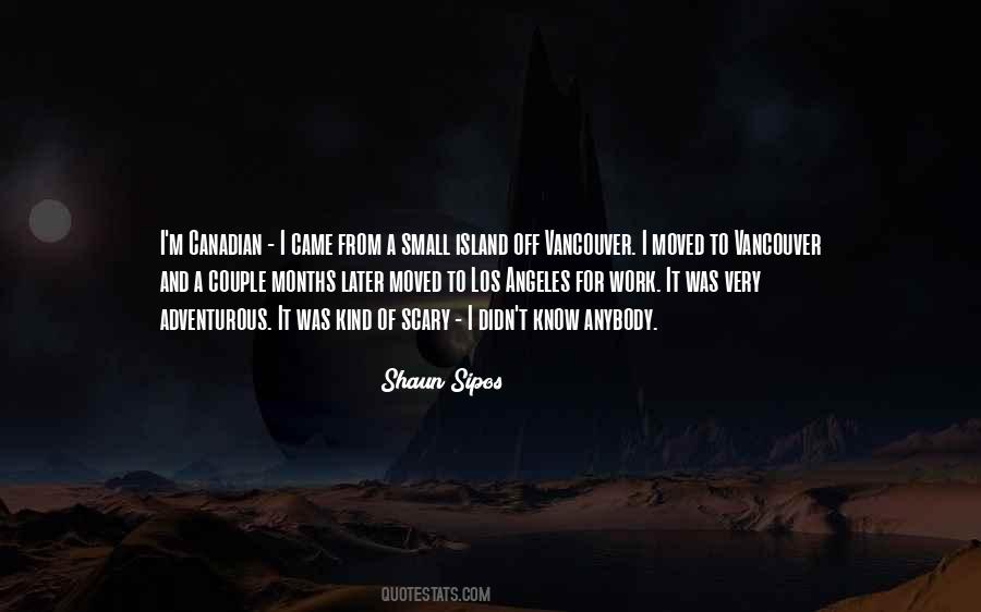 Shaun Sipos Quotes #99585