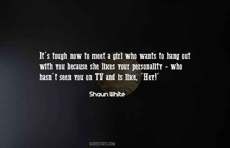 Shaun White Quotes #1137263