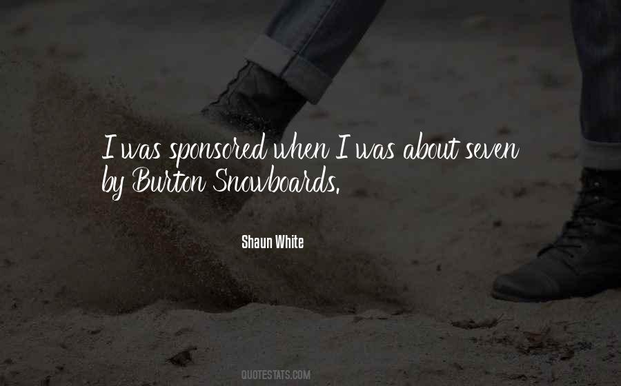 Shaun White Quotes #1278691