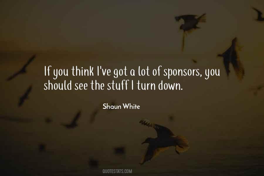 Shaun White Quotes #1349063