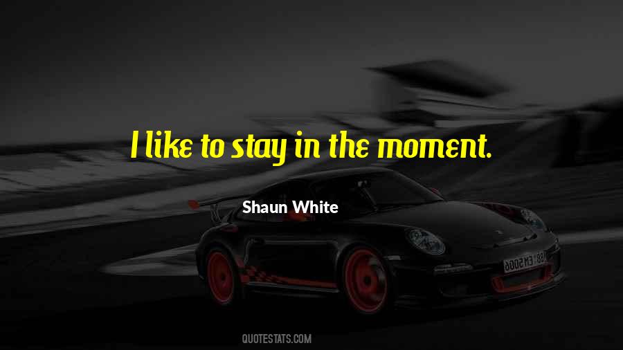 Shaun White Quotes #1413870