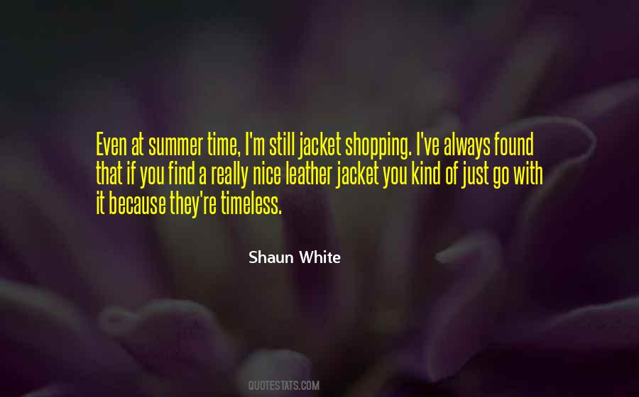 Shaun White Quotes #234066