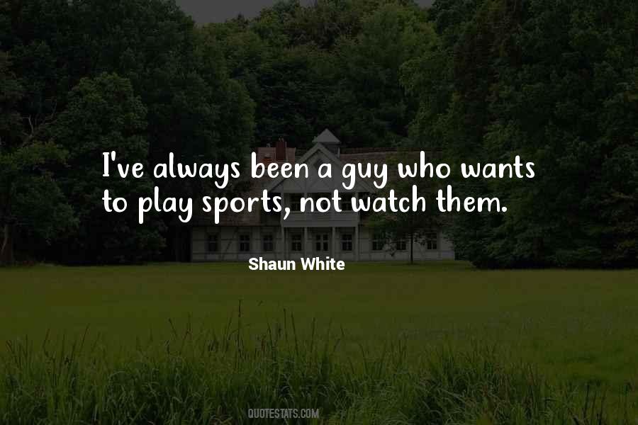 Shaun White Quotes #716281