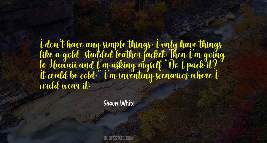 Shaun White Quotes #78024