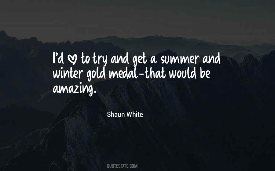 Shaun White Quotes #893297