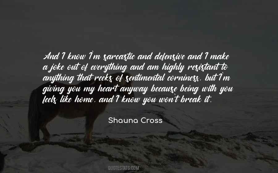 Shauna Cross Quotes #865049