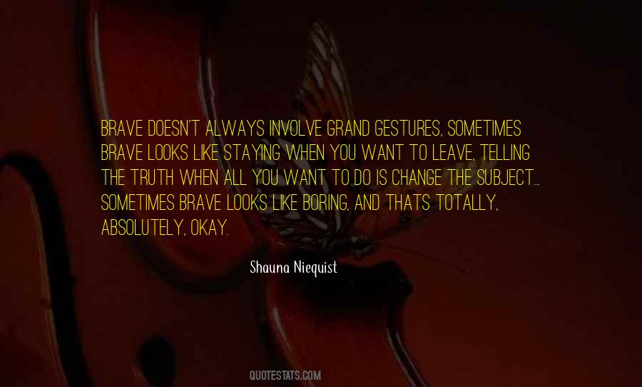 Shauna Niequist Quotes #1624948