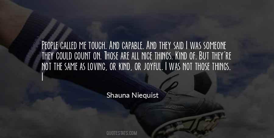 Shauna Niequist Quotes #304621