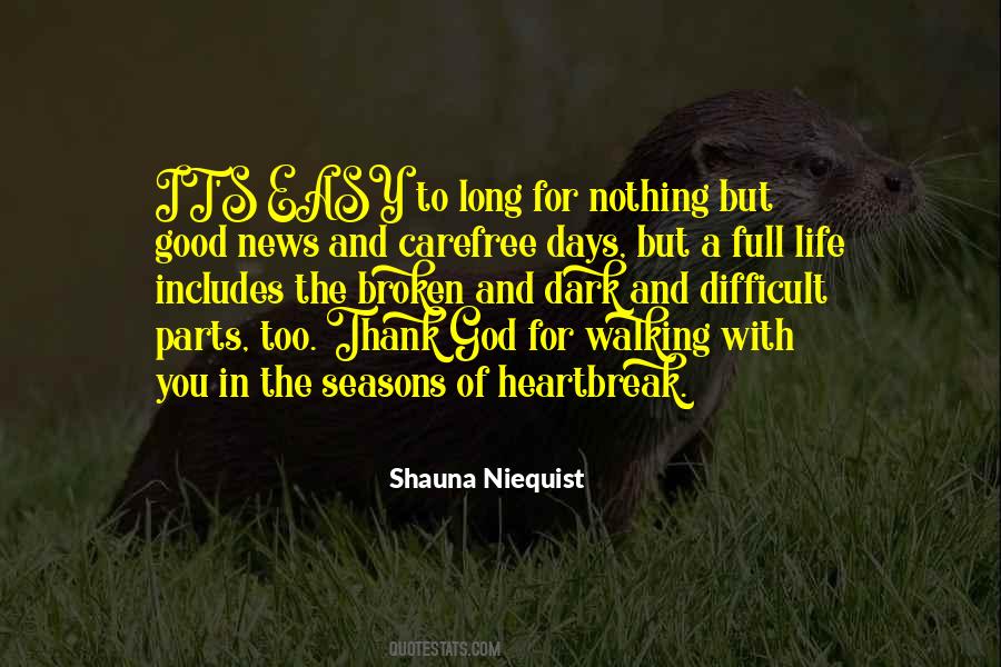 Shauna Niequist Quotes #522598