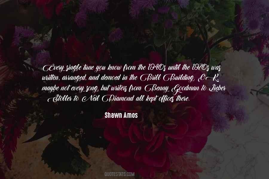 Shawn Amos Quotes #1075205