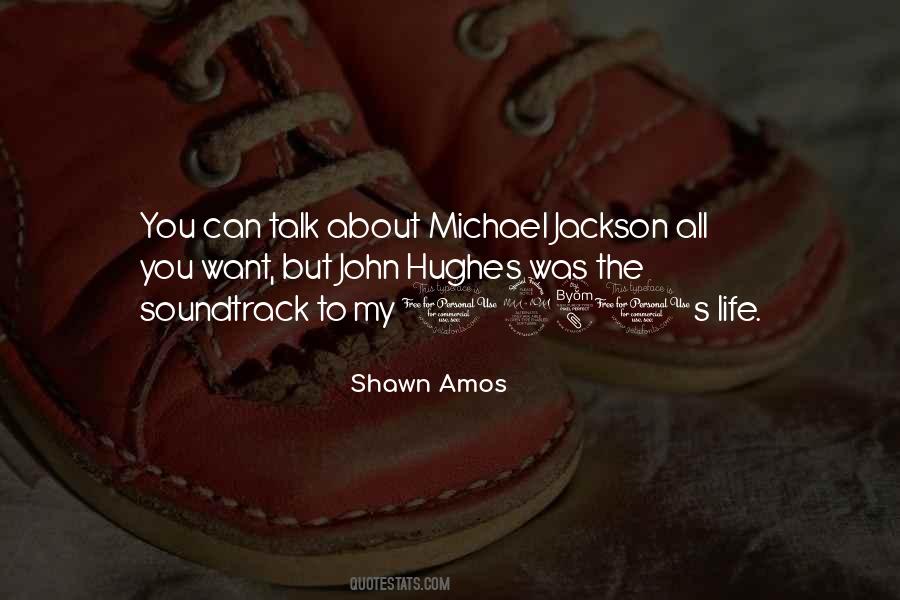 Shawn Amos Quotes #1858721