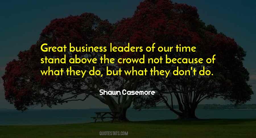 Shawn Casemore Quotes #1184676