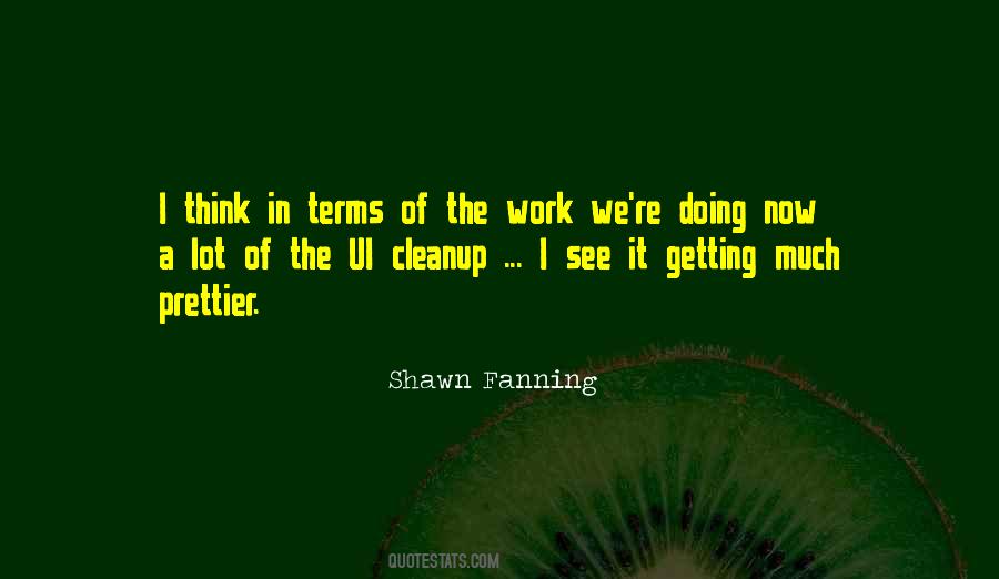 Shawn Fanning Quotes #1659308