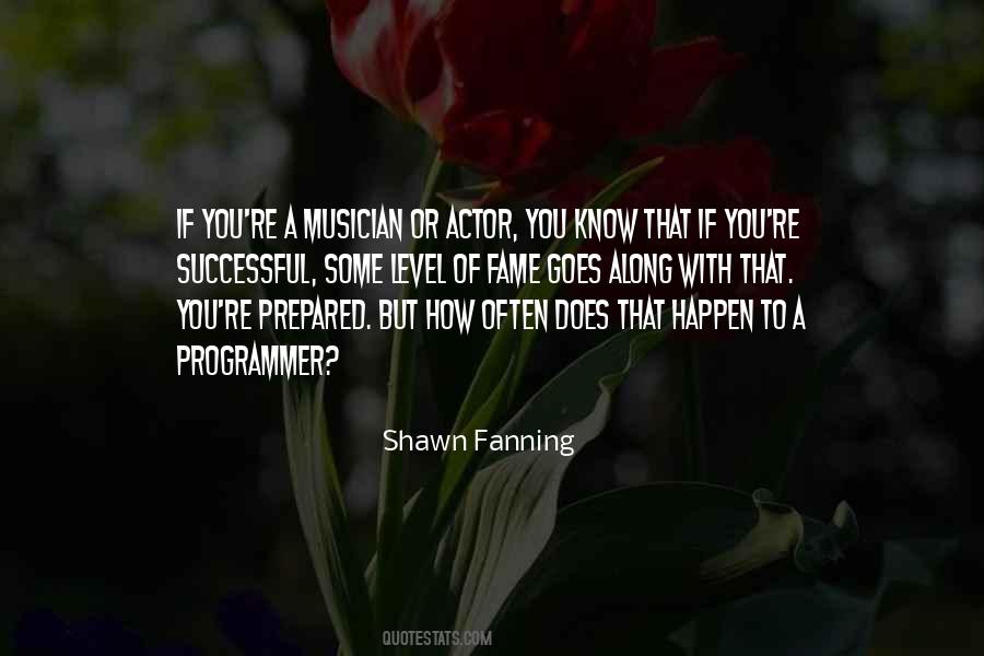 Shawn Fanning Quotes #937361