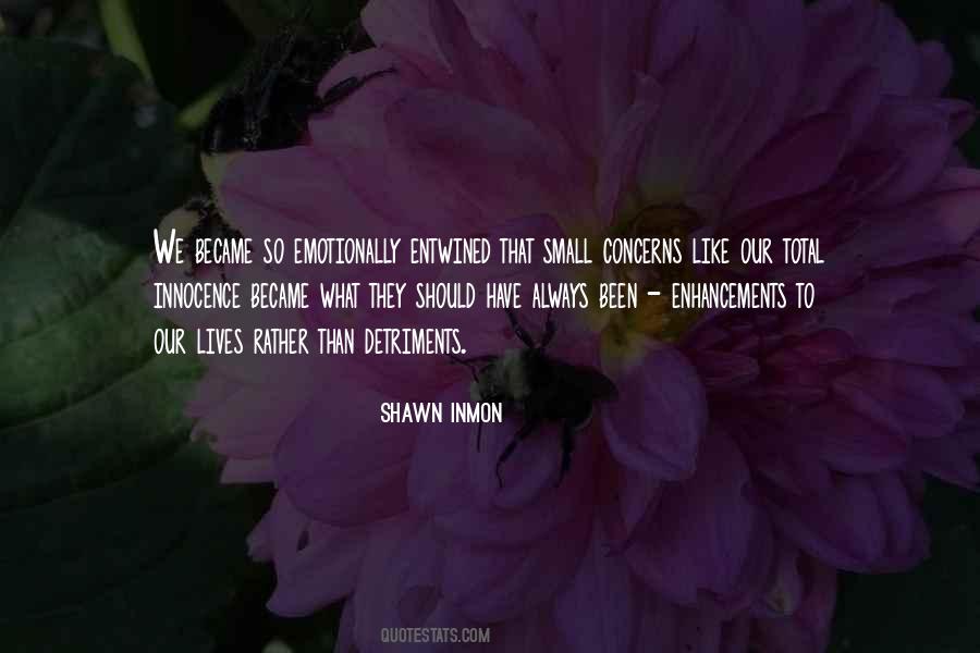 Shawn Inmon Quotes #1392163 Shawn Inmon Quotes #1392163