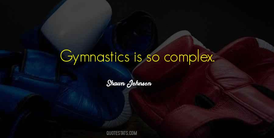 Shawn Johnson Quotes #1566659