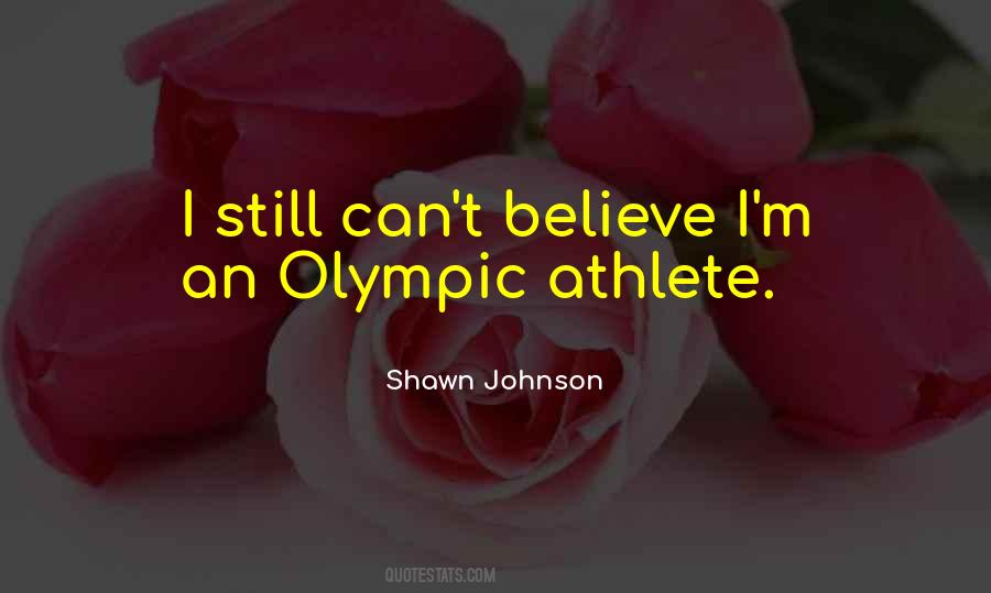 Shawn Johnson Quotes #1761249