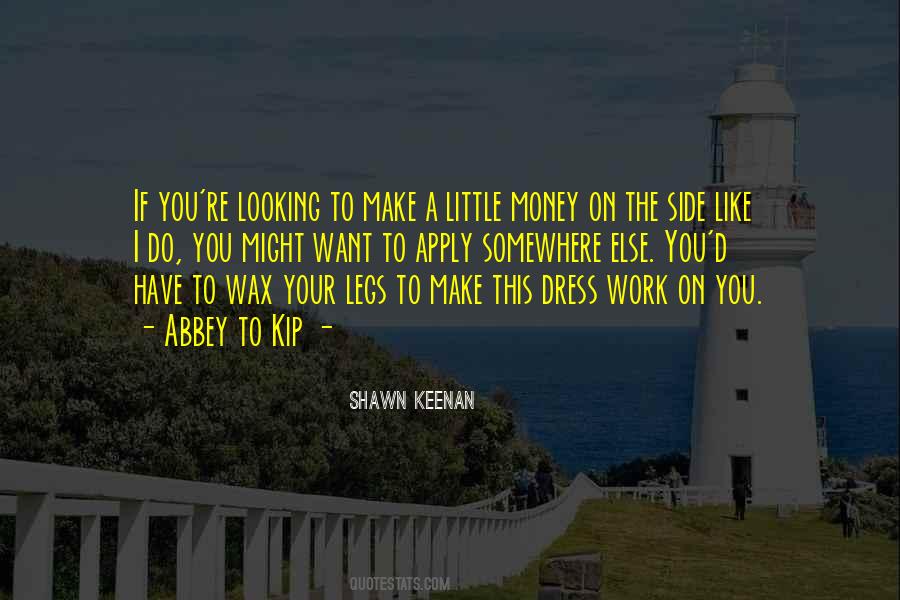 Shawn Keenan Quotes #1244366