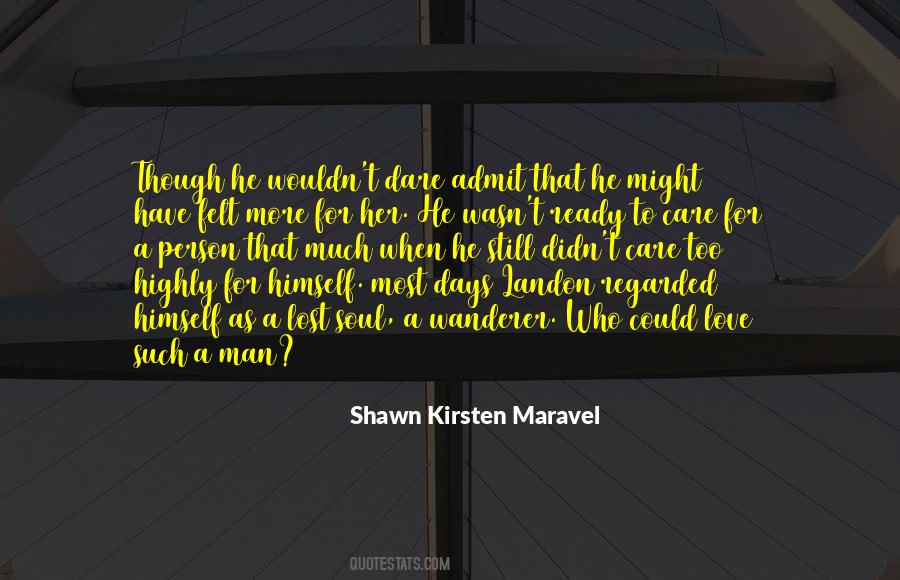 Shawn Kirsten Maravel Quotes #1396201