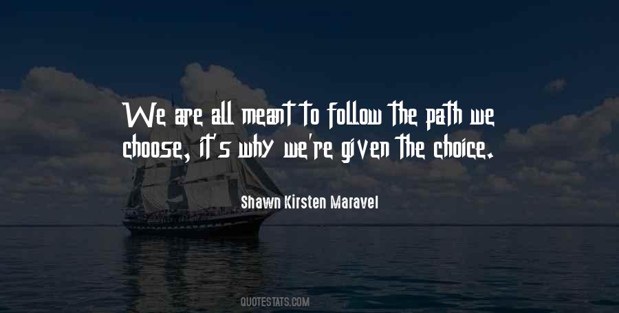 Shawn Kirsten Maravel Quotes #709858