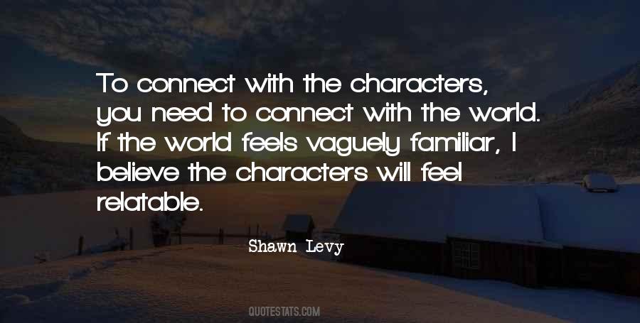 Shawn Levy Quotes #211585