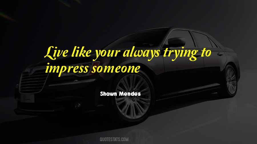 Shawn Mendes Quotes #1629700