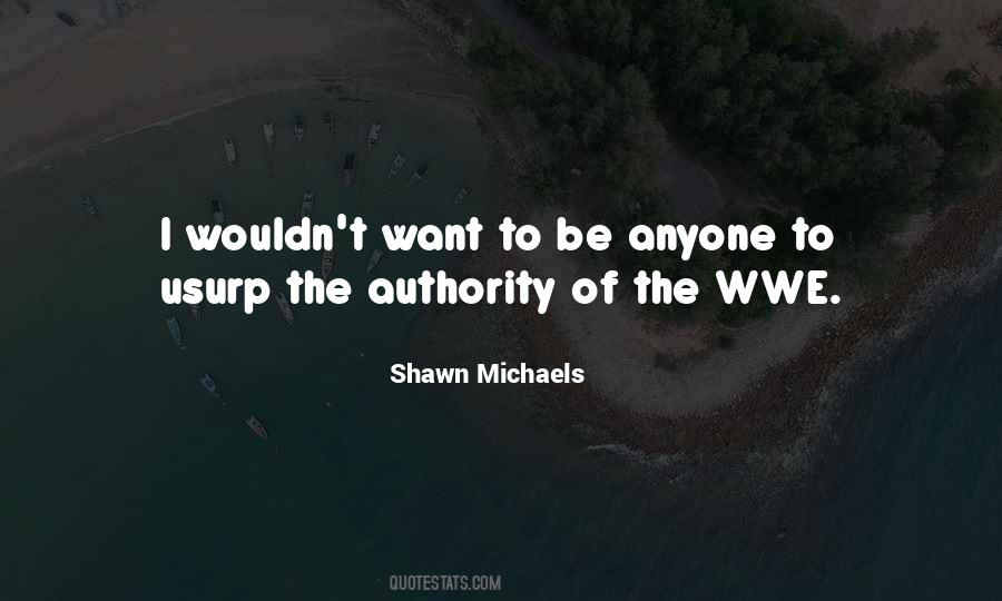 Shawn Michaels Quotes #1363029