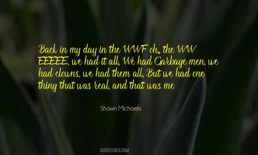 Shawn Michaels Quotes #1397480