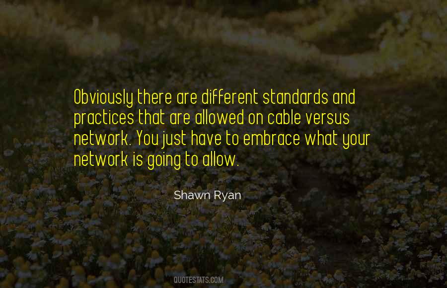 Shawn Ryan Quotes #1077573
