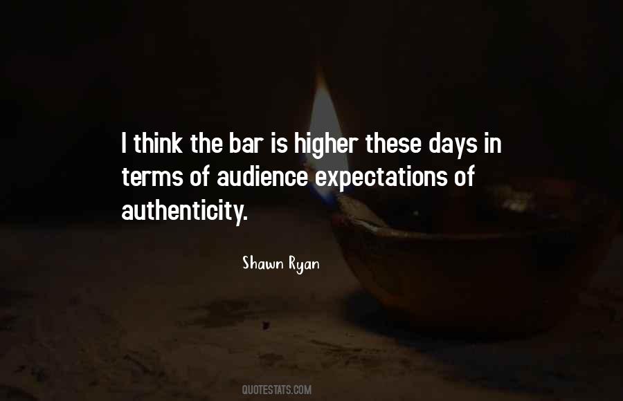 Shawn Ryan Quotes #1827326