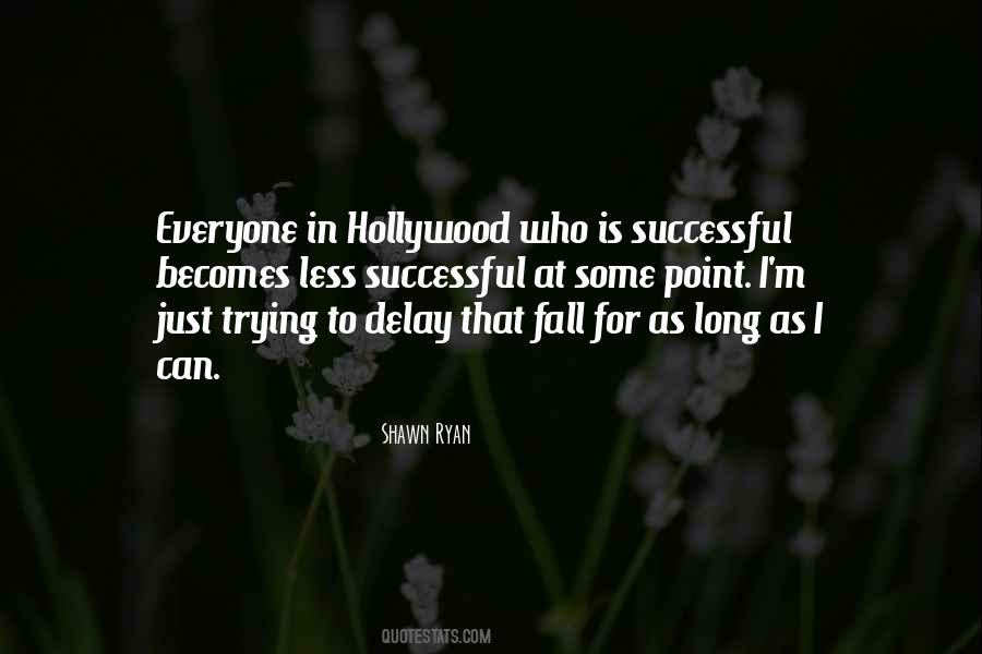 Shawn Ryan Quotes #232084