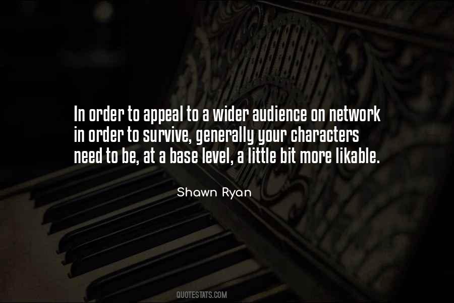 Shawn Ryan Quotes #520728