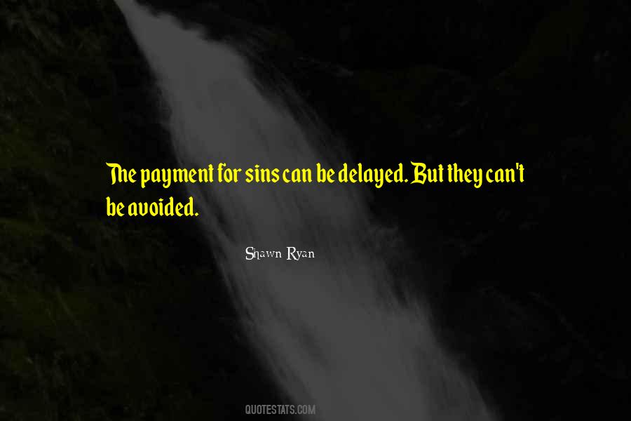 Shawn Ryan Quotes #541479