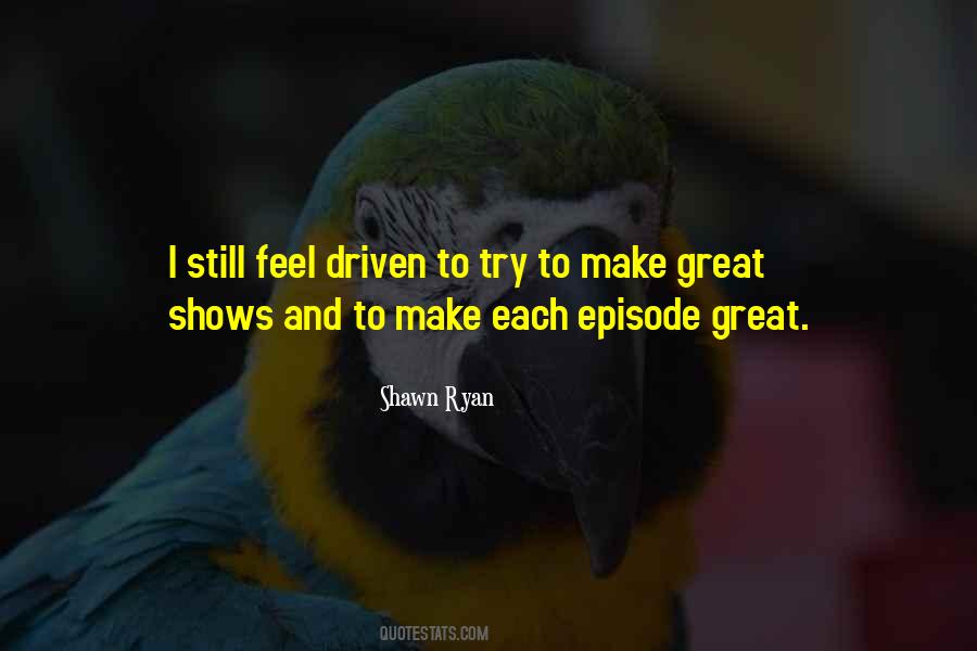 Shawn Ryan Quotes #781909