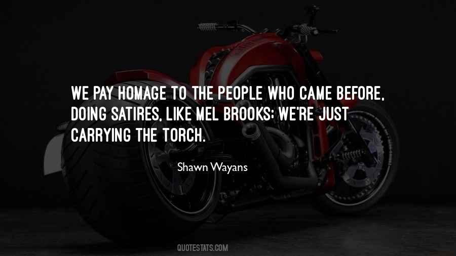 Shawn Wayans Quotes #578444