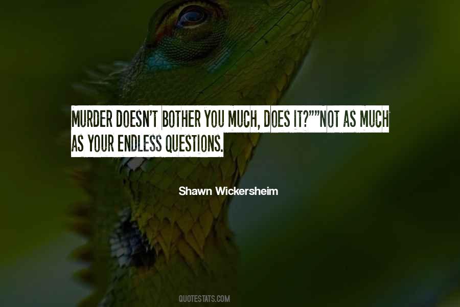 Shawn Wickersheim Quotes #1031634