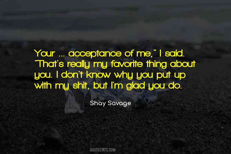 Shay Savage Quotes #1582110