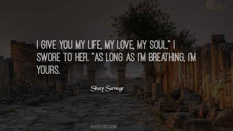 Shay Savage Quotes #1738771