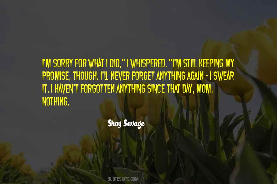 Shay Savage Quotes #288066