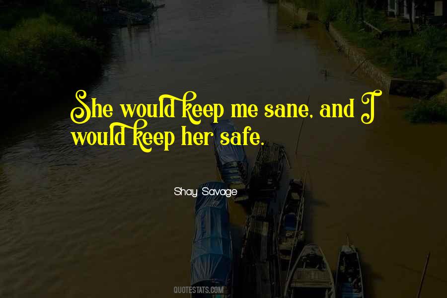 Shay Savage Quotes #330888