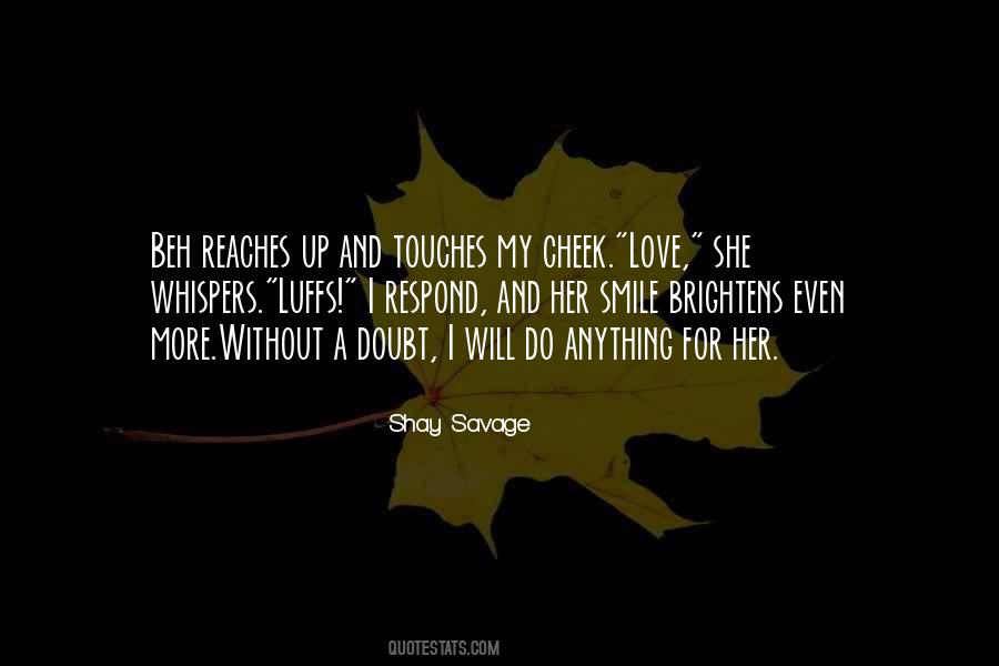 Shay Savage Quotes #557409